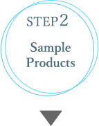 STEP 2 Sample Products